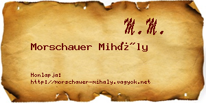 Morschauer Mihály névjegykártya